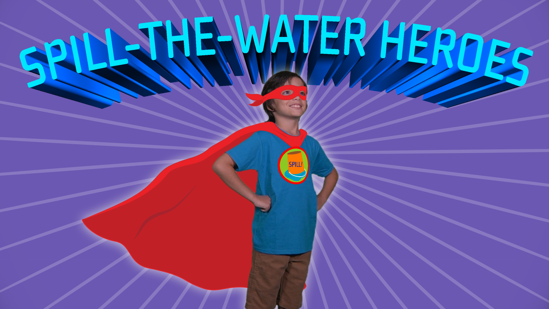 Spill the water